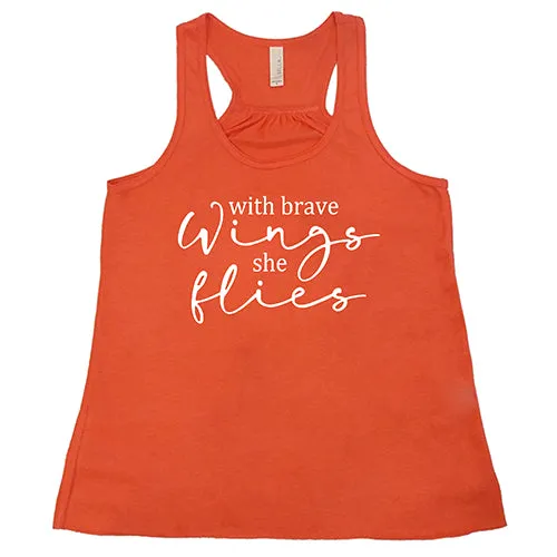 With Brave Wings She Flies Shirt